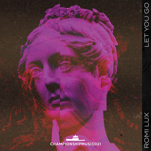 Let You Go (Extended Mix)