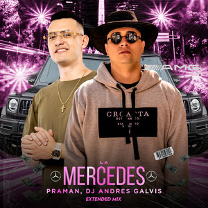La Mercedes (Extended Mix)