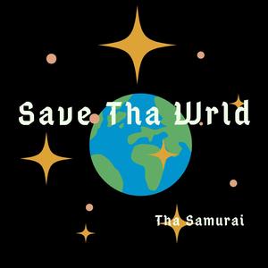 Save Tha Wrld