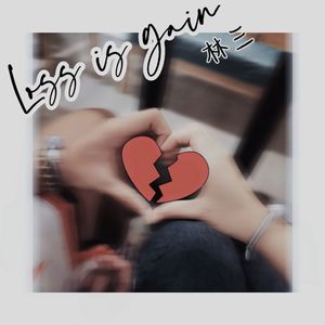 Loss is gain（Prod by.HankJerry）