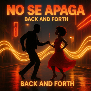 No Se Apaga (Back and Forth)
