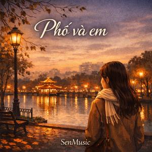 PHỐ VÀ EM