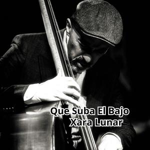 Que Suba El Bajo
