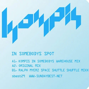In Somebody's Spot (Ralph Myerz' Space Shuttle Shuffle Mixx)