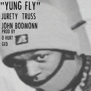 Yung Fly (feat. John Bodmonn)