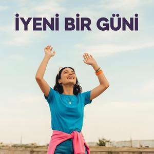 YENİ BİR GÜN