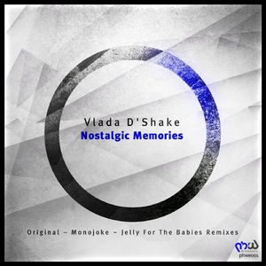 Nostalgic Memories (Jelly for the Babies Remix)