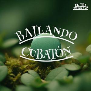 BAILANDO CUBATÓN