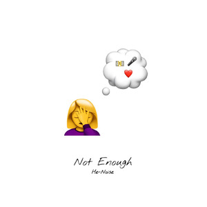 Not Enough