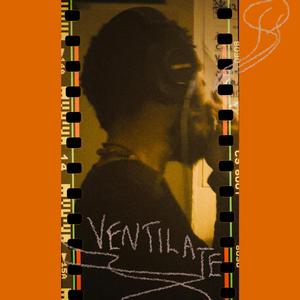 VENTILATE