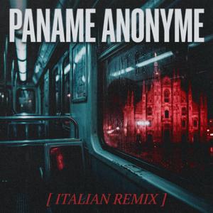 Paname Anonyme (Italian Remix)