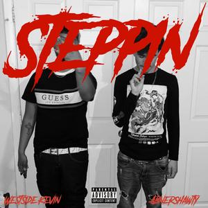 STEPPIN' (feat. Lil Abner)