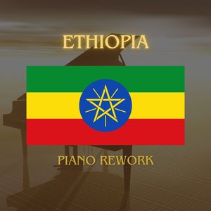Ethiopia National Anthem (Piano Rework)