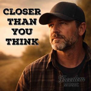 Closer than you think