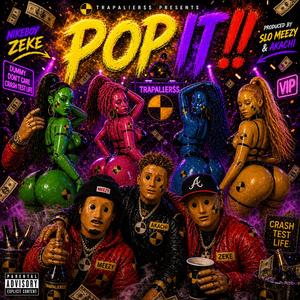 Pop It (feat. Akachi & Slo Meezy)
