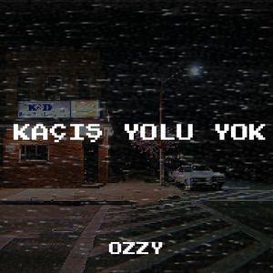 Kaçiş Yolu Yok