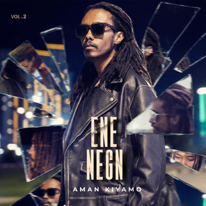 Ene Negn (feat. Zion Rebels)