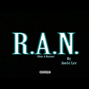 R.A.N. (Rule A Nation)