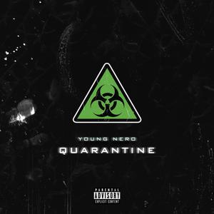 QUARANTINE