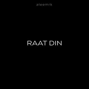 Raat Din