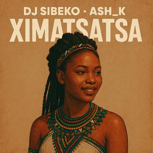Ximatsatsa (feat. Ash_K)