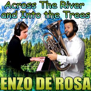 Across The River and Into the Trees