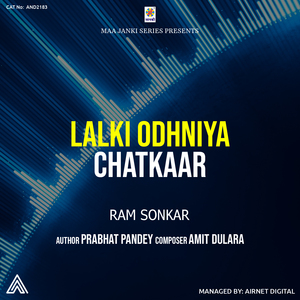 Lalki Odhniya Chatkaar