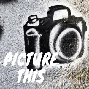 Picture This