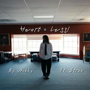 Heartless! (feat. Strac)