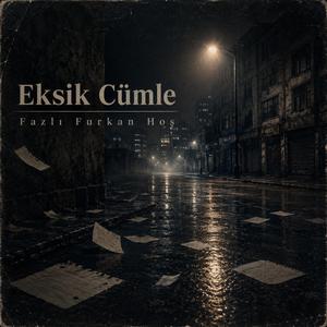 Eksik Cümle