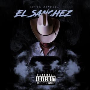 El Sanchez (feat. Javier Mendoza)