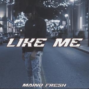 Like Me (feat. T. Anthony)