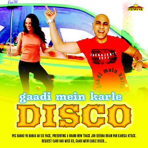 Gaadi Mein Karle Disco