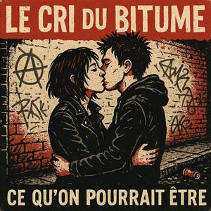 Ce qu'on pourrait être