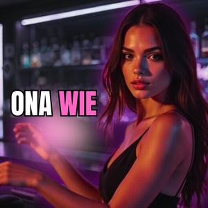 Ona wie