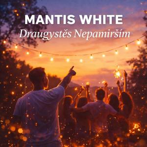 Draugystės Nepamiršim