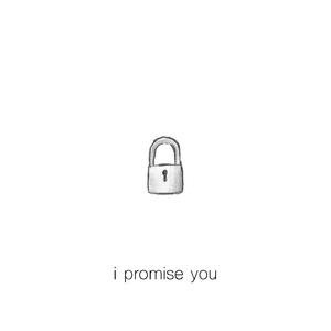 I Promise You (i promise you)