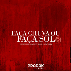 Faça Chuva ou Faça Sol
