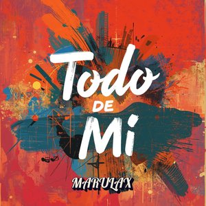 Todo De Mi