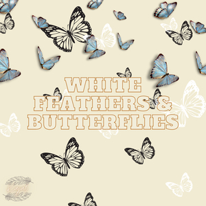 White Feathers & Butterflies