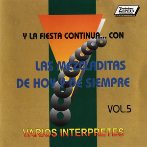 Las Mezcladitas de Hoy y Siempre Vol.5