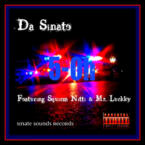 5-Oh (feat. Mz. Luckky & Squirm Nitti)