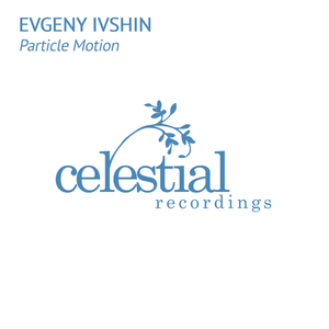 Particle Motion (Original Mix)