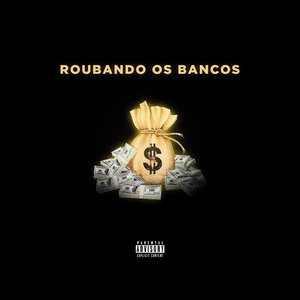 Roubando os Bancos