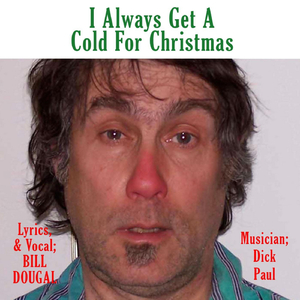 I Always Get a Cold for Christmas