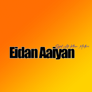 Eidan Aaiyan