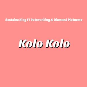 Kolo Kolo (feat. Patoranking & Diamond Platnumz)
