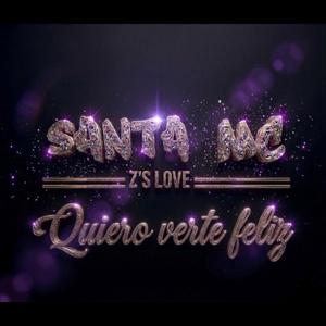 SANTA MC (Quiero verte feliz)