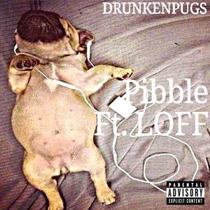 Pibble (feat. LOFF)