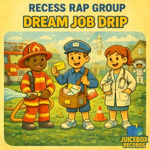 Dream Job Drip